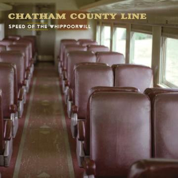 Chatham County Line - Speed of the Whippoorwill (CD) |
