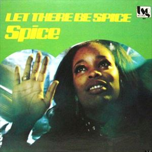 Spice - Let There Be Spice |