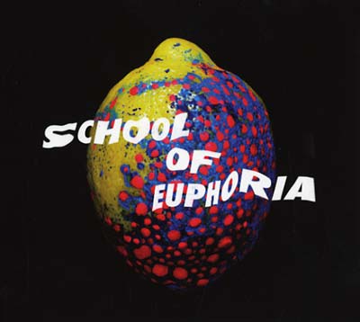 School of Euphoria |