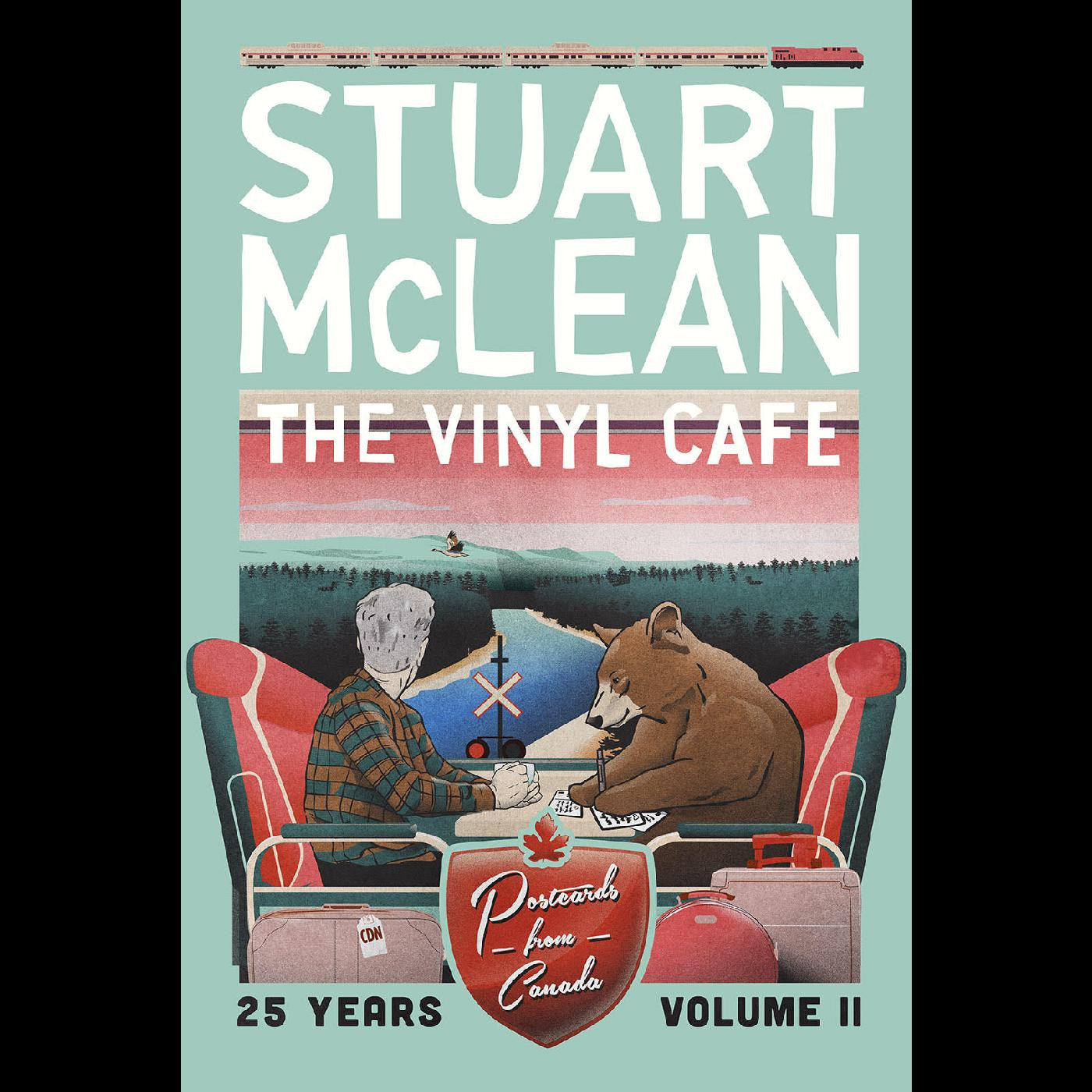 McLean, Stuart - Vinyl Cafe 25 Years, Volume II: Postcards from Canada (CD) | Mint Mint - SPOKEN WORD *NEW*