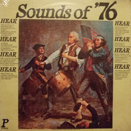 The Pickwick Society Of Performing Arts - Sounds Of '76 And The American Revolution. The Exciting Events Of The Birth Of Our Nation | Near Mint (NM) Near Mint (NM) - SPOKEN WORD / USED *NEAR MINT*