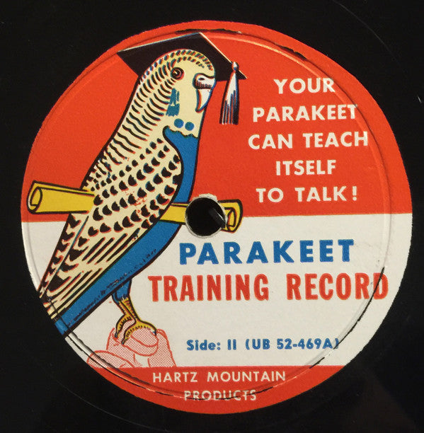 Unknown Artist - Parakeet Training Record | Very Good (VG) Excellent (EX) - SPOKEN WORD / USED *VERY GOOD*