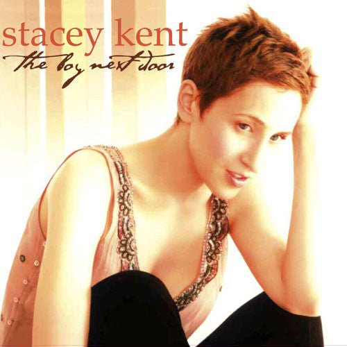 Stacey Kent - The Boy Next Door |