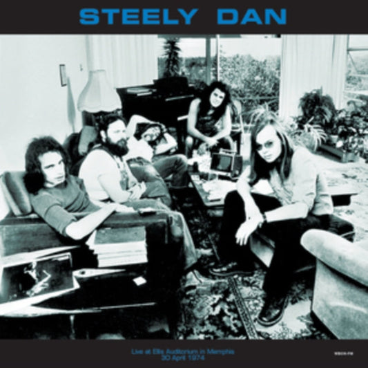 Steely Dan - Live at Ellis Auditorium in Memphis, April 30 1974 WBCN-FM [Import] |
