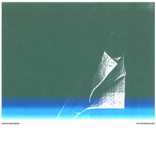 Stefan Christensen - The Upcoming Flame |