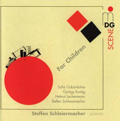 STEFFEN SCHLEIERMACHER - For Children (CD MDG 6131520CD) | NEW - CLASSICAL *NEW*
