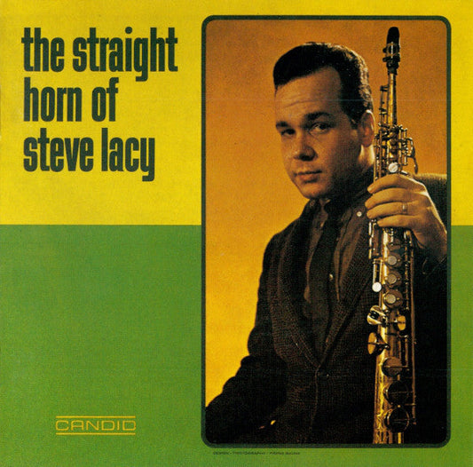 Steve Lacy - The Straight Horn Of Steve Lacy |