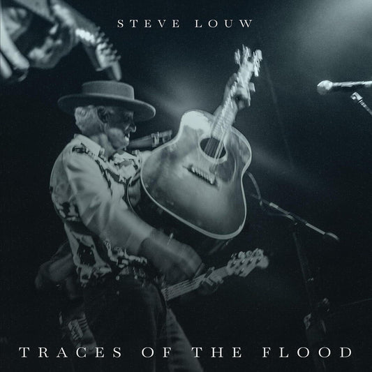 Steve Louw - Traces Of The Flood |