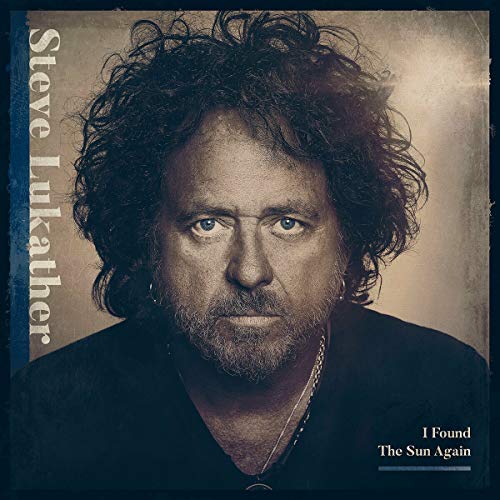 Steve Lukather - I Found The Sun Again |