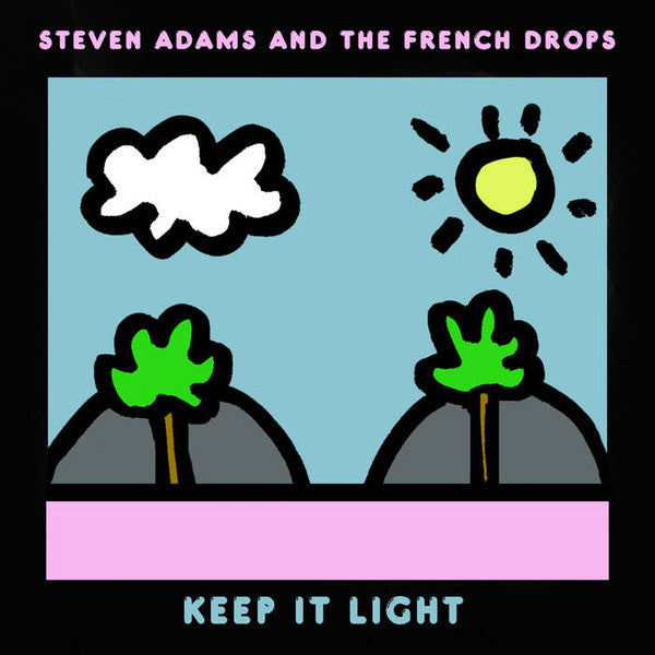 Steven Adams And The French Drops Keep It Light Fika Recordings LP, Album Mint (M) Mint (M)