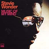 Stevie Wonder - Music of My Mind (Remastered) |