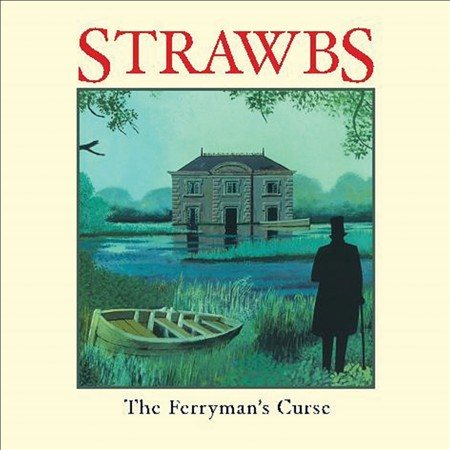 Strawbs - FERRYMAN'S CURSE |
