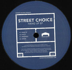Street Choice Hang Up EP Entrepôt Records 12", 180 Mint (M) Generic