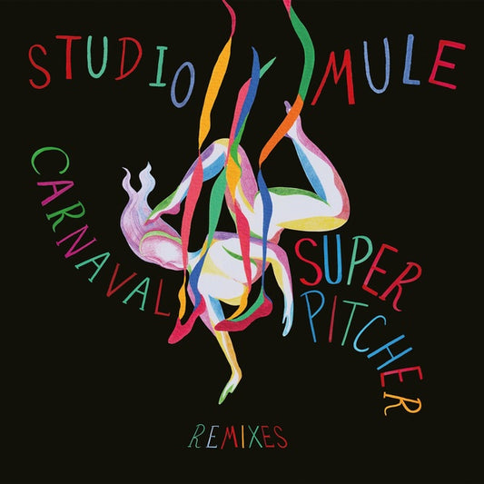 STUDIO MULE - Carnaval Superpitcher Remixes |