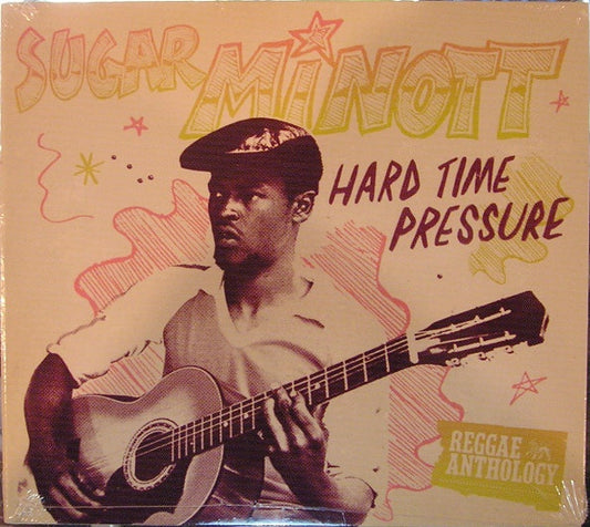Sugar Minott - Hard Time Pressure |