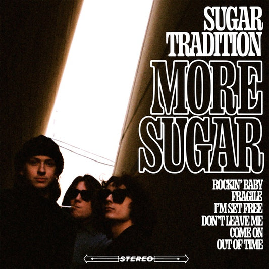 SUGAR TRADITION - More Sugar (VINYL LP) | NEW - ROCK *NEW*