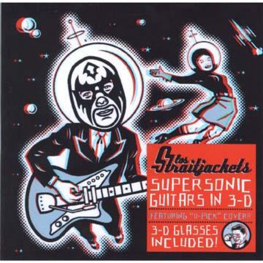Los Straitjackets - Supersonic Guitars in 3-D (CD) |