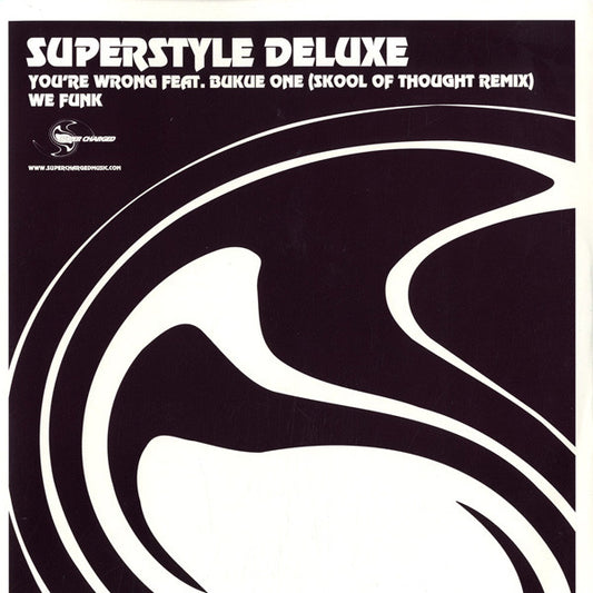 SuperStyleDeluxe You're Wrong (Skool Of Thought Remix) / We Funk Super Charged 12" Very Good Plus (VG+) Near Mint (NM or M-)