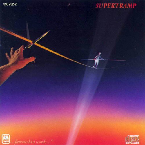 Supertramp - Famous Last Words |