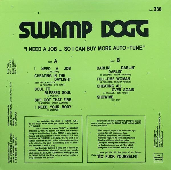 Swamp Dogg I Need A Job ... So I Can Buy More Auto-Tune Don Giovanni Records LP, Ltd, Pin Mint (M) Mint (M)