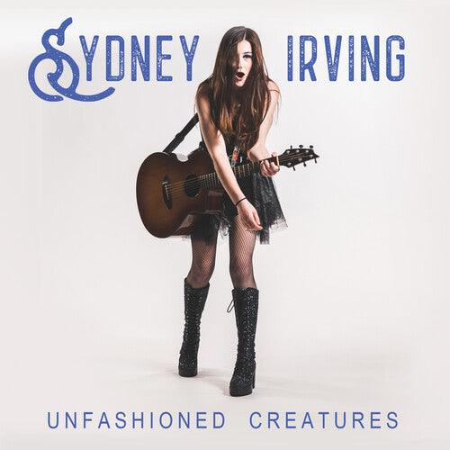 Sydney Irving - Unfashioned Creatures |