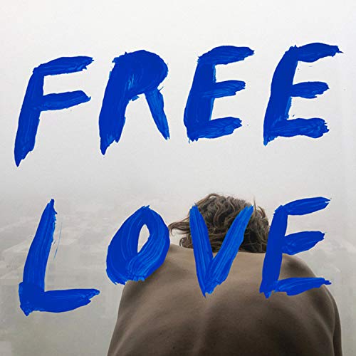 Free Love [LP] | Mint (M) Mint (M) - ALT/INDIE *SEALED*