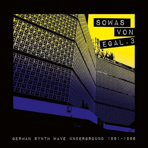 Various Artists - (PRESALE 7/3/26) Sowas Von Egal 3: German Synth Wave Underground 1981-1986 (CD) | Mint (M) Mint (M) - SYNTH-POP *NEW*