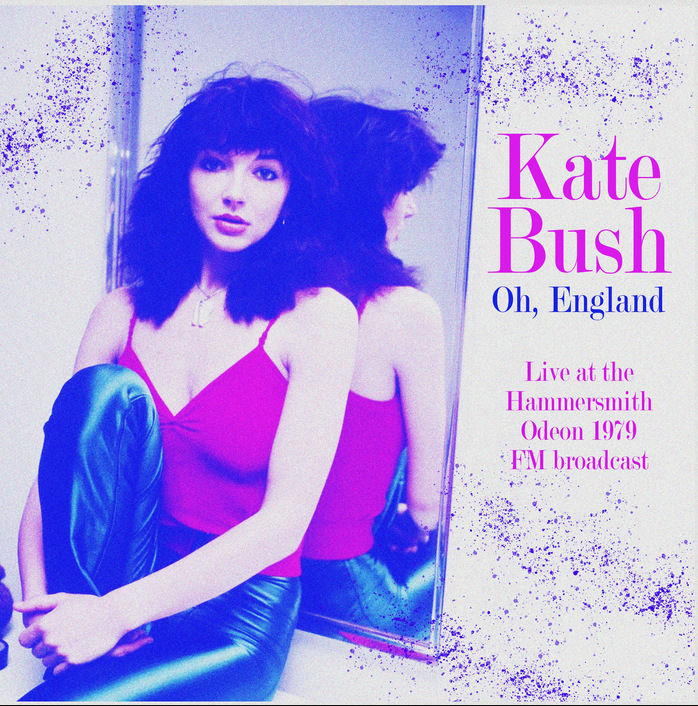 Kate Bush - Oh, England: Live At The Hammersmith Odeon 1979 - FM Broadcast (VINYL LP) | NEW - SYNTH-POP *SEALED*