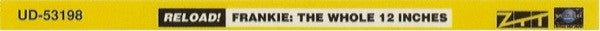 Reload! Frankie: The Whole 12 Inches (CD) | Excellent (EX) Near Mint (NM or M-) - SYNTH-POP / USED *EXCELLENT*