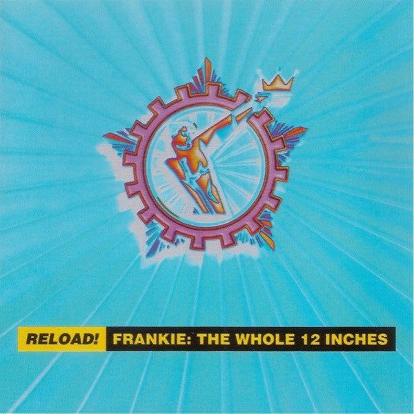 Reload! Frankie: The Whole 12 Inches (CD) | Excellent (EX) Near Mint (NM or M-) - SYNTH-POP / USED *EXCELLENT*