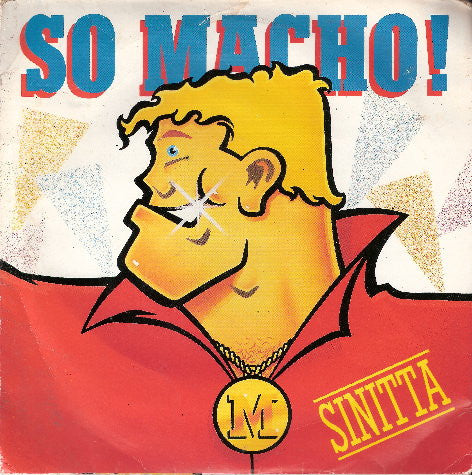 Sinitta - So Macho! *7"* | Near Mint (NM) Near Mint (NM) - SYNTH-POP / USED *NEAR MINT*
