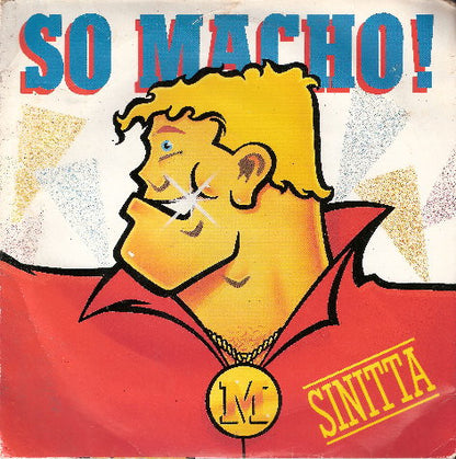 Sinitta - So Macho! *7"* | Near Mint (NM) Near Mint (NM) - SYNTH-POP / USED *NEAR MINT*
