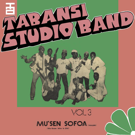 Tabansi Studio Band - Wakar Alhazai Kano / Mus'En Sofoa |