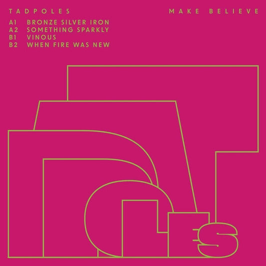 Tadpoles - Make Believe [LP] |