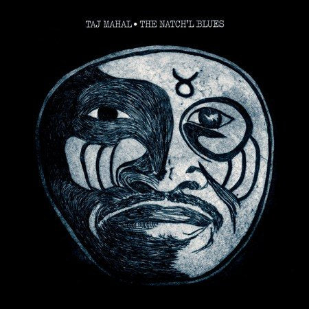 Taj Mahal - THE NATCH'L BLUES |