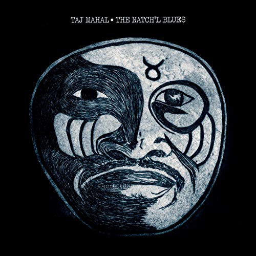 Taj Mahal - The Natch'L Blues |