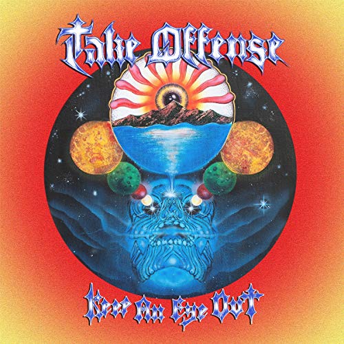 Take Offense - Keep An Eye Out |