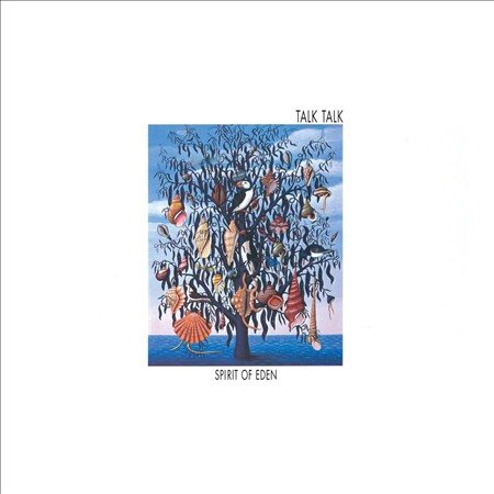 Talk Talk - SPIRIT OF EDEN |