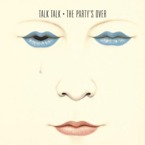 Talk Talk - The Party's Over (40th Anniversary White VINYL LP Parlophone/Rhino 019029641963) | NEW - NEW WAVE *NEW/COLOR
