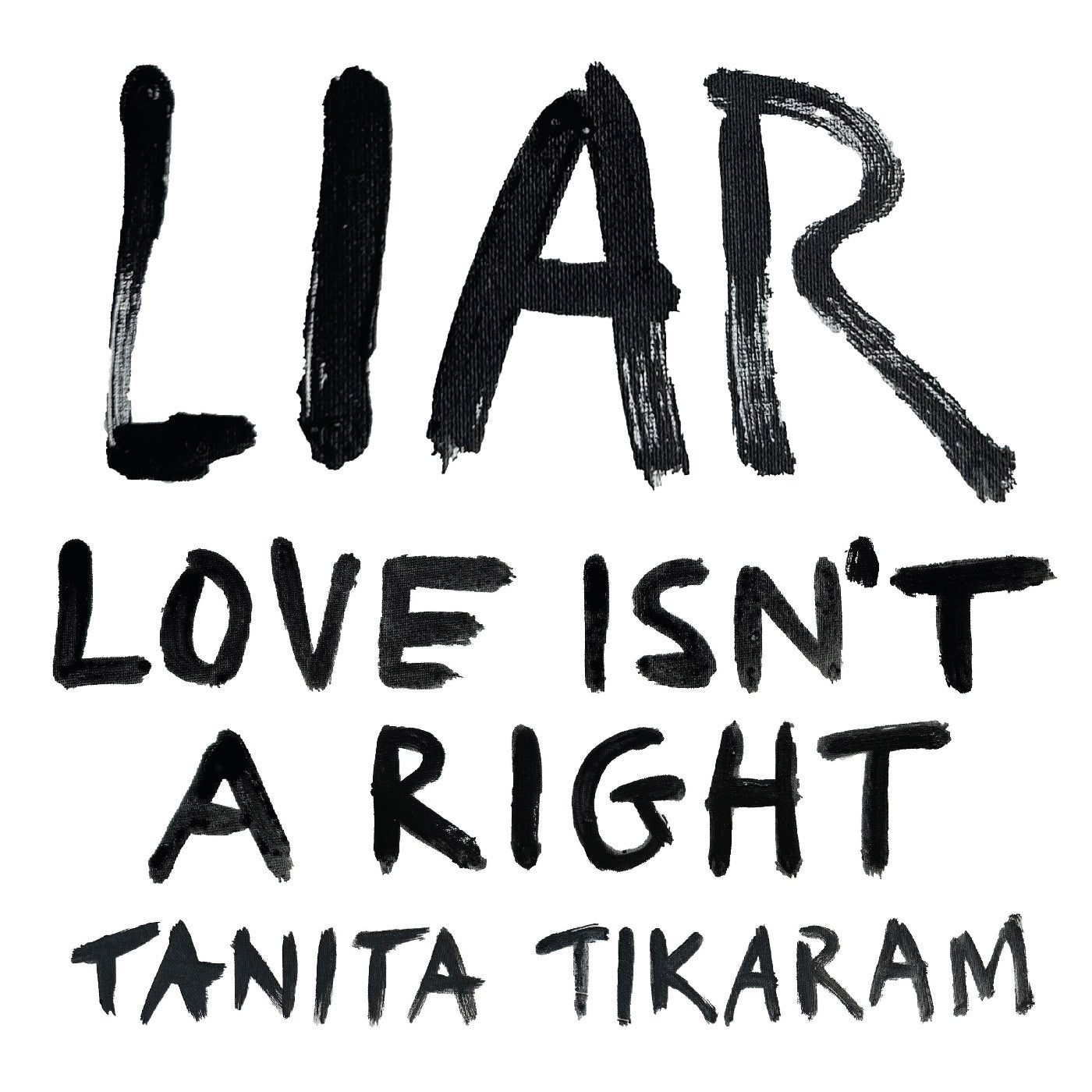 Liar (Love Isn'T A Right) |
