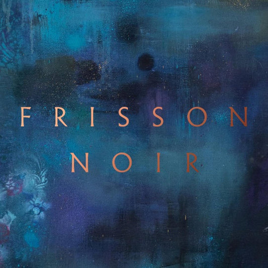 Frisson Noir |