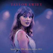 Taylor Swift - Speak Now: Fm Radio Broadcast 2011 |