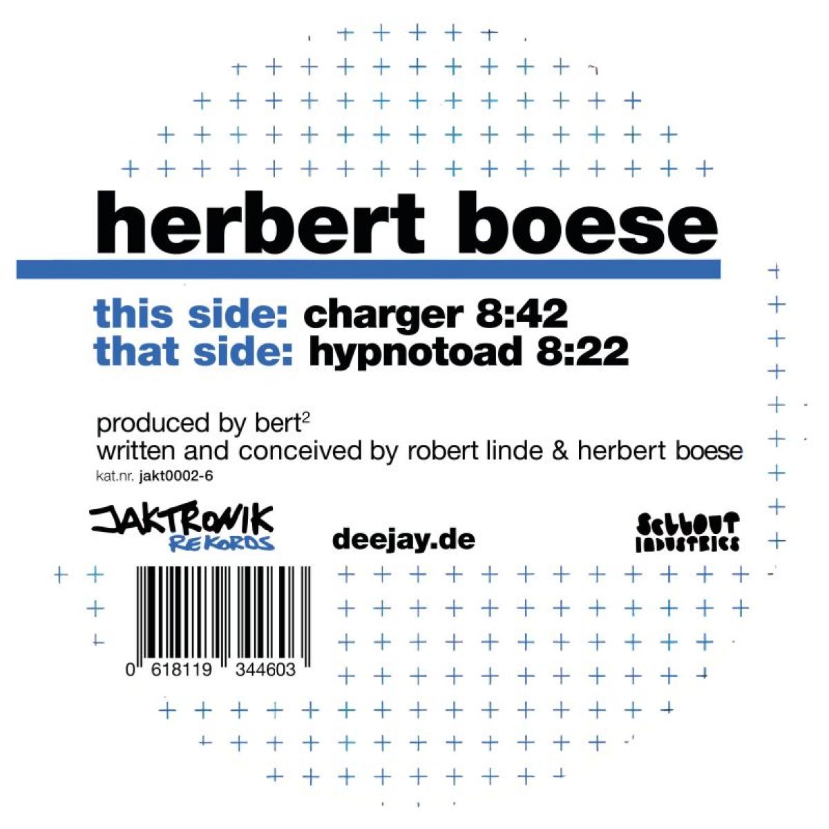Herbert Boese - (PRESALE TBD) Charger / Hypnotoad (BLUE VINYL 12" Jaktronik) | NEW - TECH HOUSE *NEW/COLOR*