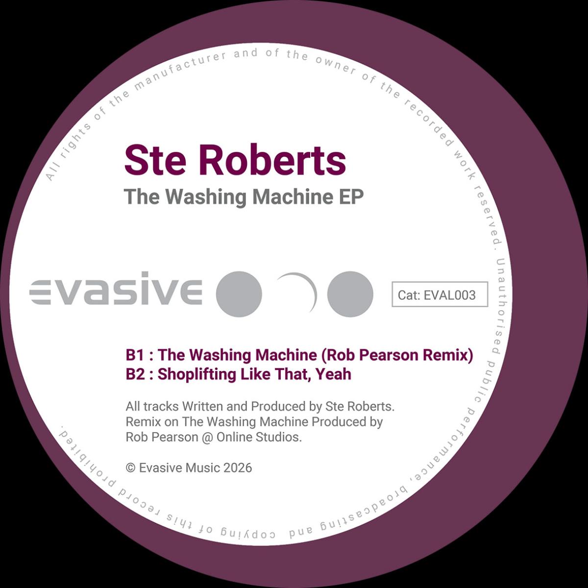 Ste Roberts - (PRESALE TBD) The Washing Machine EP (VINYL 12" Evasive) | NEW - TECH HOUSE *NEW*