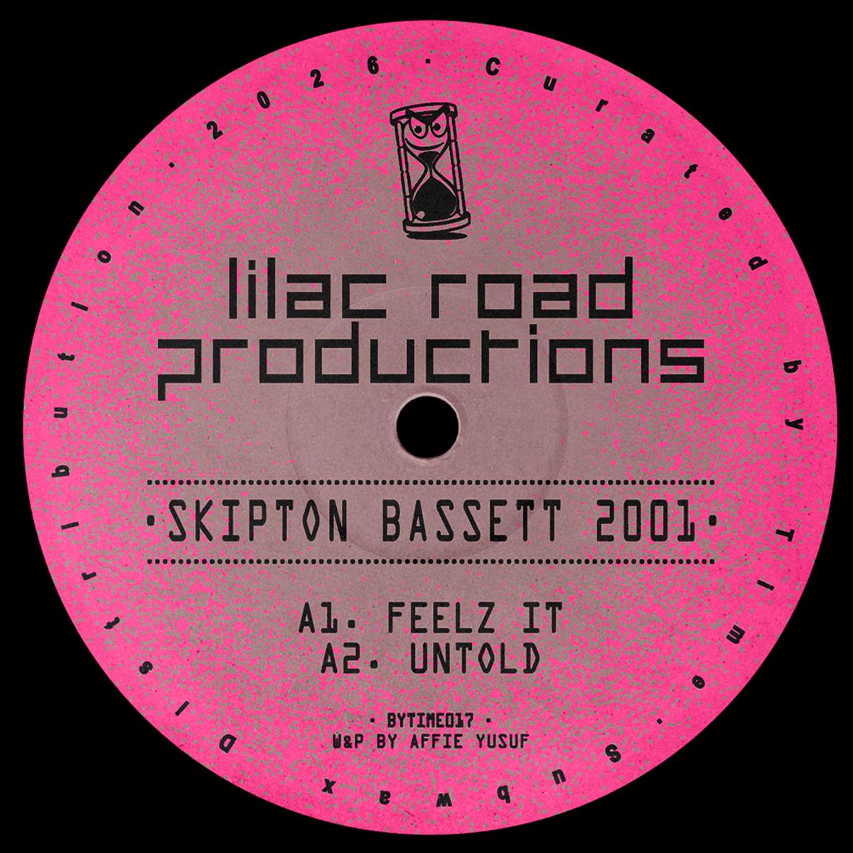 Lilac Road Productions - (PRESALE TBD) Skipton Bassett 2001 (VINYL 12" Curated By Time) | NEW - TECH HOUSE *NEW*