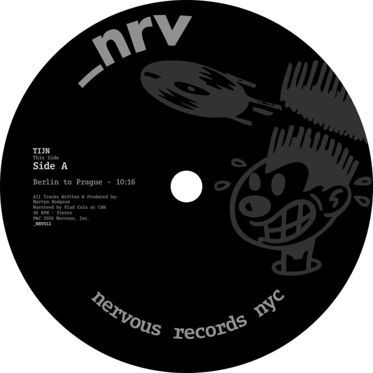 TIJN - (PRESALE 08/06/26) NRV012 (VINYL 12" Nervous NRV012 2026) | NEW - TECH HOUSE *NEW*