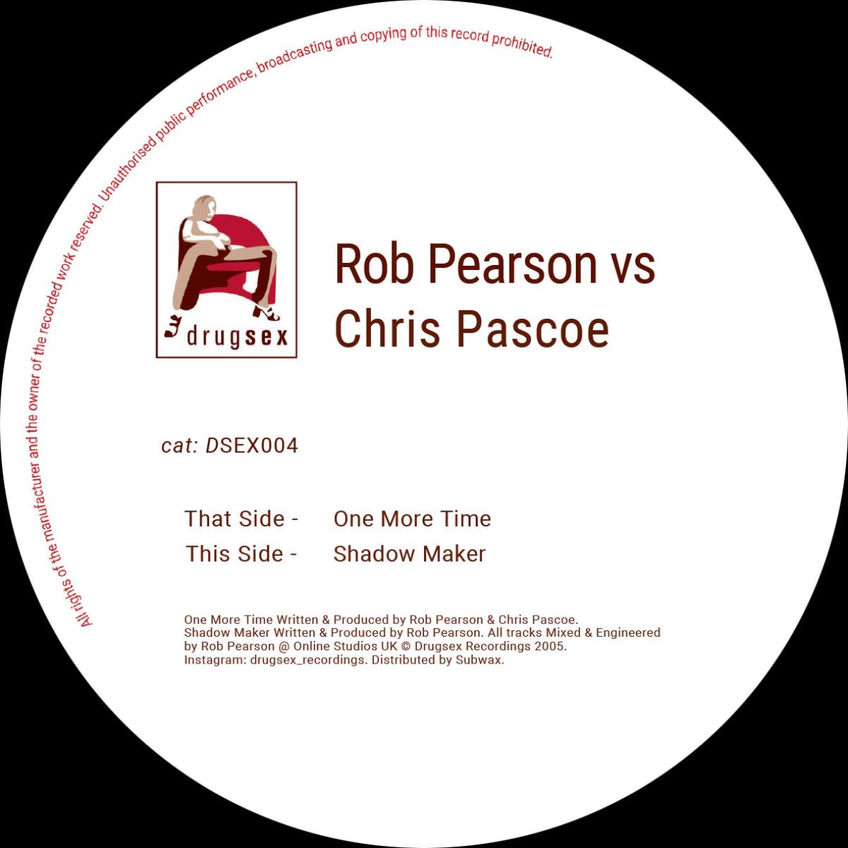 Rob Pearson vs Chris Pascoe - (PRESALE TBD) One More Time (VINYL 12" Drugsex) | NEW - TECH HOUSE *NEW*