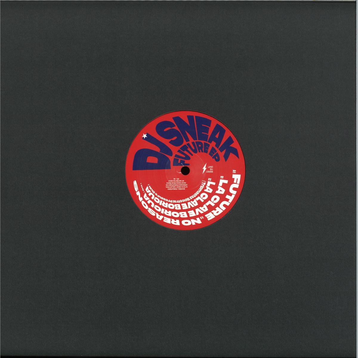 DJ Sneak - Future EP (VINYL 12" Respect The Craft RTC006) | NEW Mint (M) Mint (M) - TECH HOUSE *NEW*