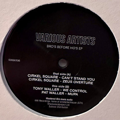 Various - Bro's Before Ho's Ep (VINYL 12" 666 SIX66106) | NEW - TECH HOUSE *NEW*