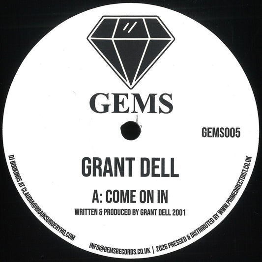 Grant Dell - Come On In / We Go deep (VINYL 12" GEMS GEMS005) | NEW Mint (M) Mint (M) - TECH HOUSE *NEW*